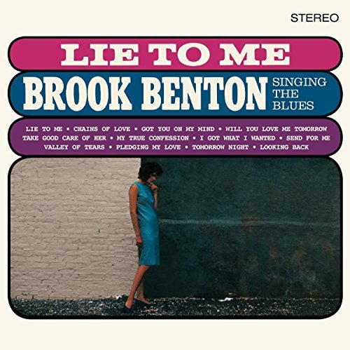 Brook Benton Lie To Me : Brook Benton Singing The Blues + 2 Bonus Tracks