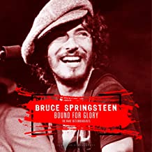 Bruce Springsteen Bound For Glory 1973