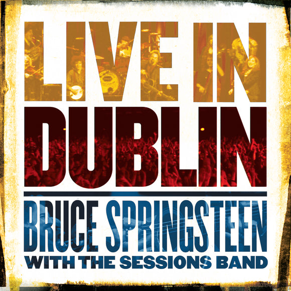 Bruce Springsteen Live In Dublin