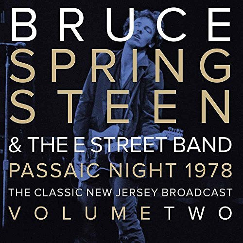 Bruce Springsteen Passaic Night, New Jersey 1978: Vol. 3