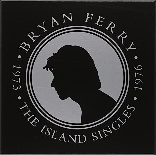 Bryan Ferry Island Singles 1973 - 1976 (7