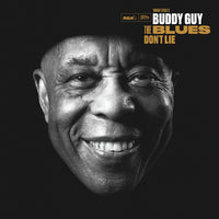 Buddy Guy The Blues Don't Lie