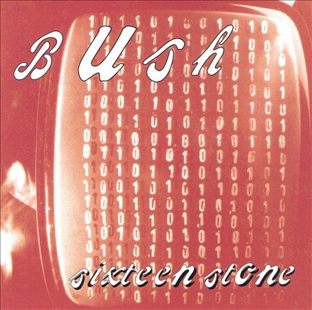 Bush Sixteen Stone