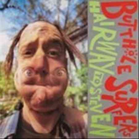 Butthole Surfers Hairway To Steven