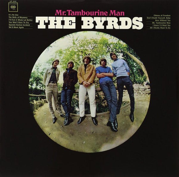 Byrds MR TAMBOURINE MAN