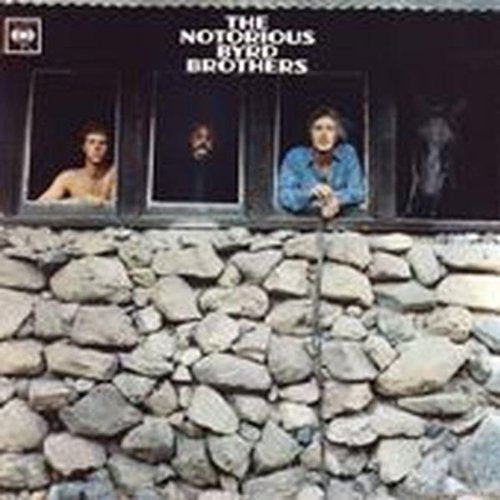 Byrds NOTORIOUS BYRD BROTHERS
