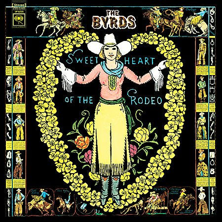 Byrds SWEETHEART OF THE RODEO