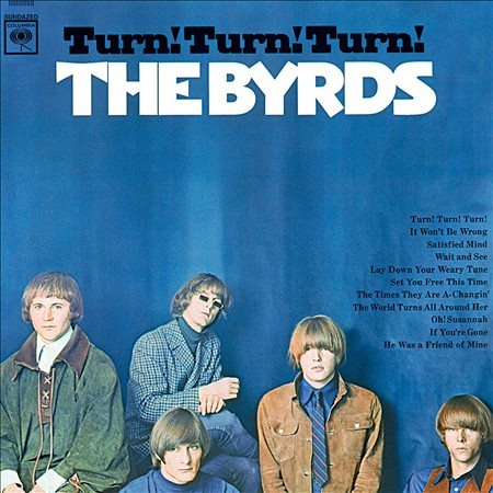 Byrds TURN TURN TURN