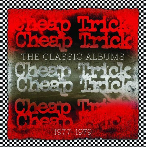 CHEAP TRICK CLASSIC ALBUMS 1977-1979