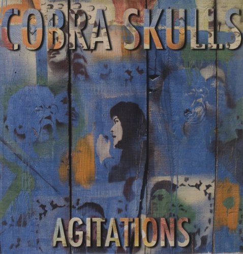 COBRA SKULLS AGITATIONS