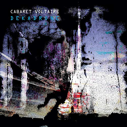 Cabaret Voltaire Dekadrone (Limited Edition White Vinyl)