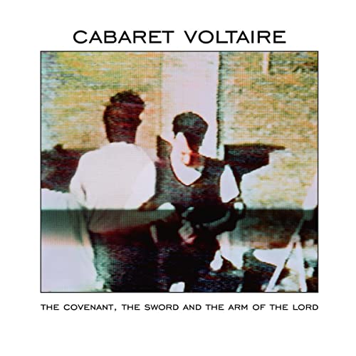 Cabaret Voltaire The Covenant, The Sword And The Arm Of The Lord (Limited Edition White Vinyl)