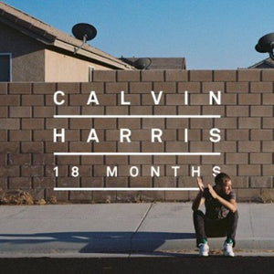 Calvin Harris 18 MONTHS