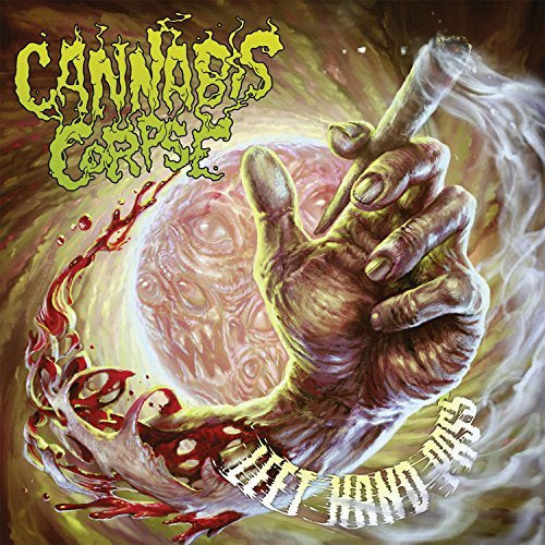 Cannabis Corpse Left Hand Pass (Ltd.