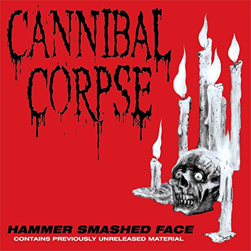 Cannibal Corpse Hammer Smashed Face