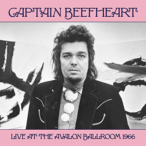 Captain Beefheart Live At The Avalon Ballroom 1966