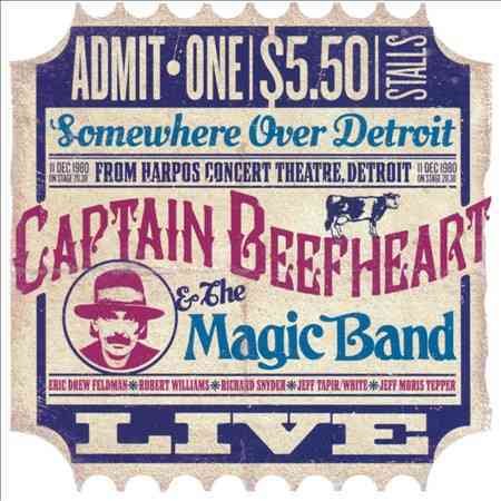 Captain Beefheart SOMEWHERE OVER DETROIT: LIVE FROM HARPO'S