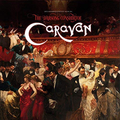Caravan The Dabsong Conshirtoe (Colour Vinyl)
