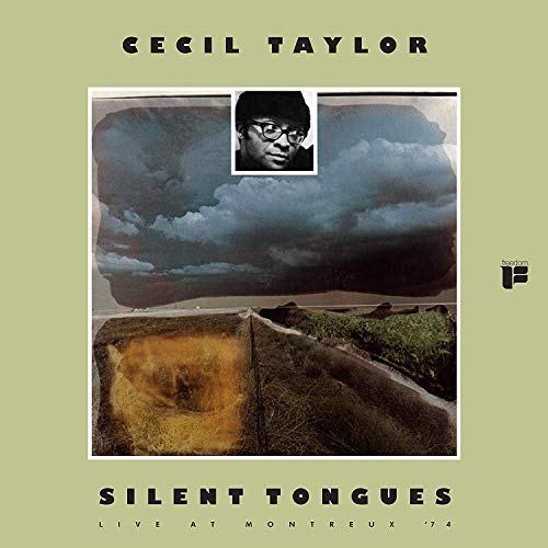 Cecil Taylor Silent Tongues