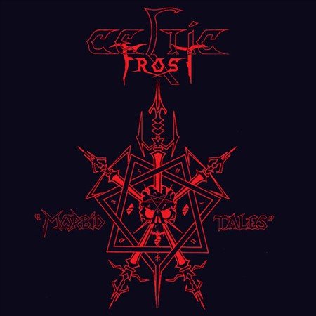 Celtic Frost MORBID TALES