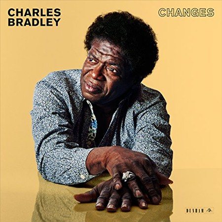 Charles Bradley CHANGES