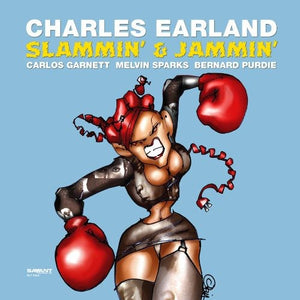 Charles Earland Slammin' and Jammin' (180 Gram Vinyl)