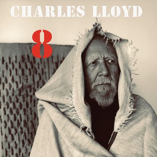 Charles Lloyd 8: Kindred Spirits (Live From The Lobero) [2 LP]