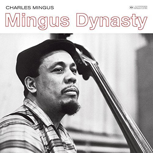 Charles Mingus Mingus Dynasty (Outstanding New Cover Art!)