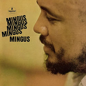 Charles Mingus Mingus Mingus Mingus Mingus Mingus (Verve Acoustic Sounds Series) [LP]