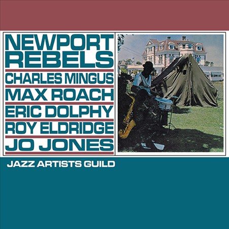 Charles Mingus/max Roach/eric Dolphy/roy Eldridge/ NEWPORT REBELS