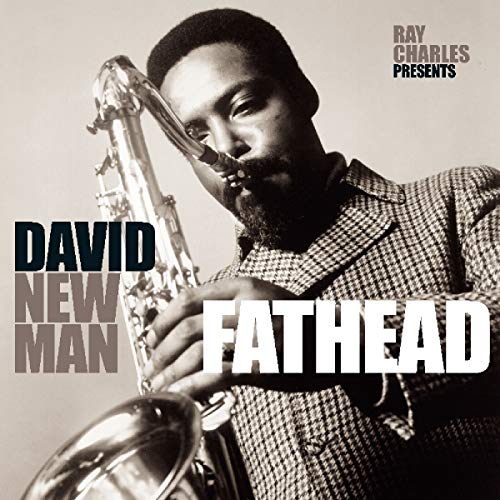 Charles,Ray Fathead (Ray Charles Presents David Newman)
