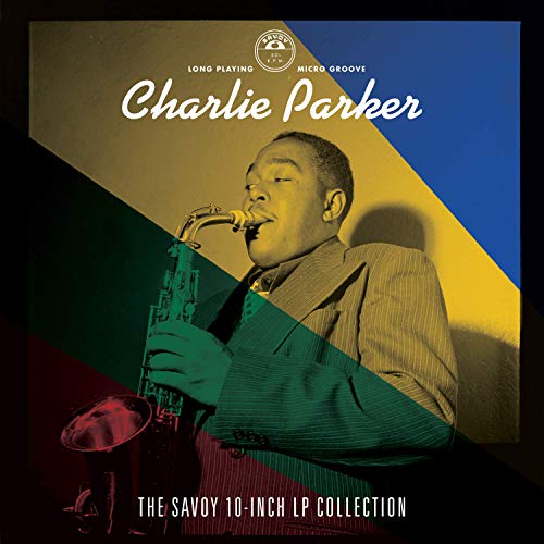 Charlie Parker The Savoy 10-inch LP Collection [4 Disc Deluxe Box Set]