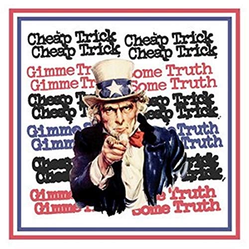 Cheap Trick Gimme Some Truth
