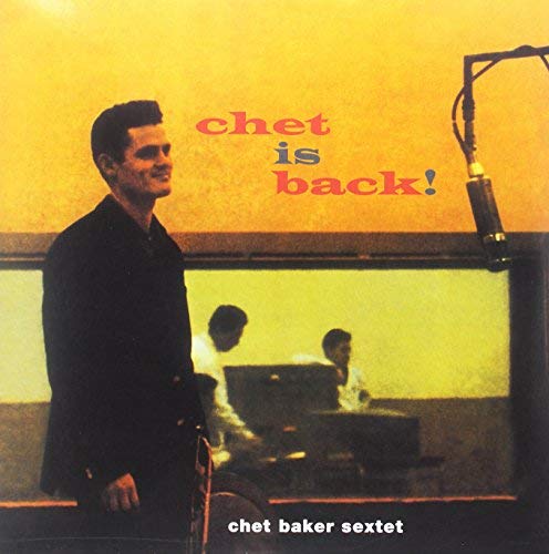 Chet Baker Chet Is Back