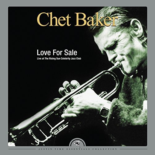 Chet Baker Love for Sale - Live at The Rising Sun Celebrity Club (2 LP, 180 Gram Vinyl)