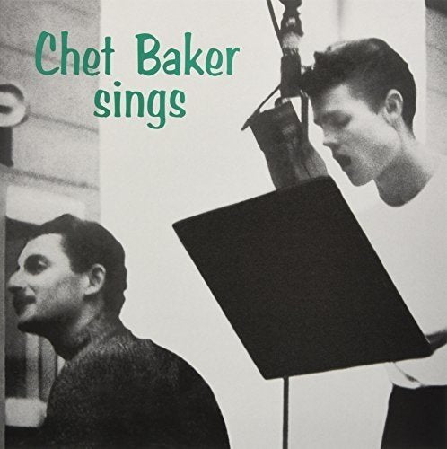 Chet Baker Sings (180 Gram Vinyl, Deluxe Gatefold Edition) [Import]