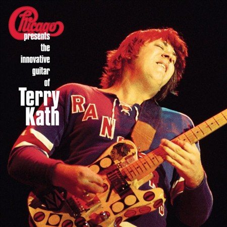 Chicago CHICAGO PRESENTS: INNOVATIVE GUITAR OF TERRY KATH