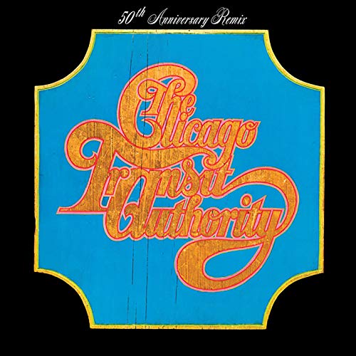 Chicago Chicago Transit Authority (50th Anniversary Remix) (2LP)