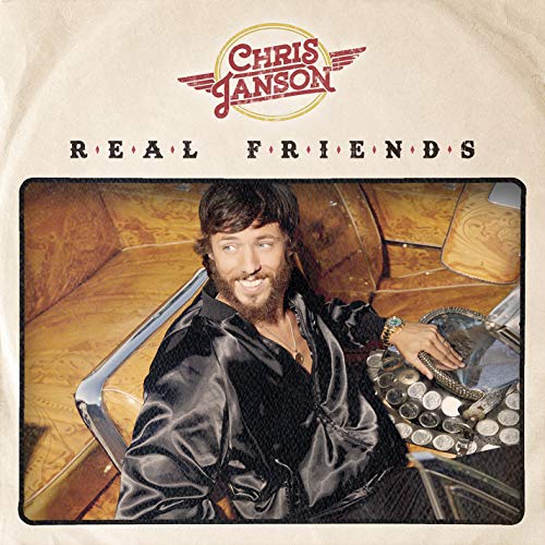 Chris Janson Real Friends