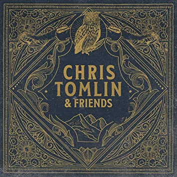 Chris Tomlin Chris Tomlin & Friends [LP]