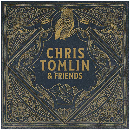 Chris Tomlin Chris Tomlin & Friends [Smoke LP]