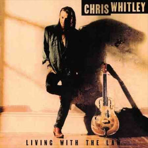 Chris Whitley Living With The Law