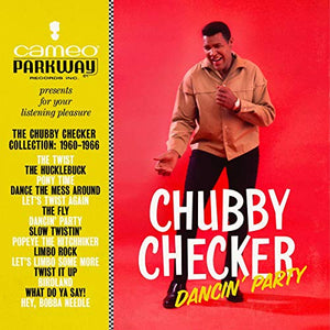 Chubby Checker Dancin' Party: The Chubby Checker Collection (1960-1966) [LP]