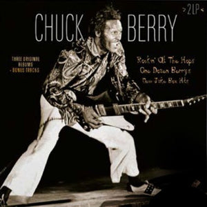 Chuck Berry Rockin At The Hops / One Dozen Berrys / New Jukebox Hits + Bonus Tracks [Import] (2 Lp's)