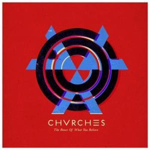 Chvrches Bones of What You Believe [Import] (Vinyl)