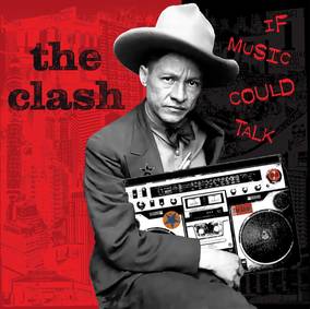 Clash, The If Music Could Talk (2 LP) (180g Vinyl)