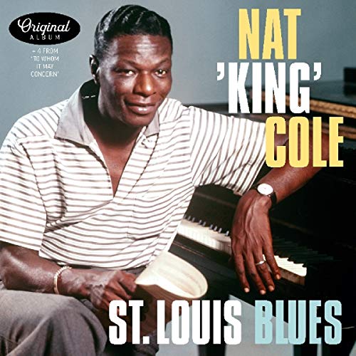 Cole,Nat King St. Louis Blues (180G)