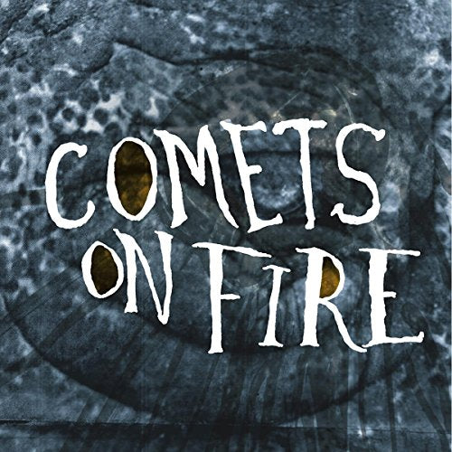 Comets On Fire Blue Cathedral