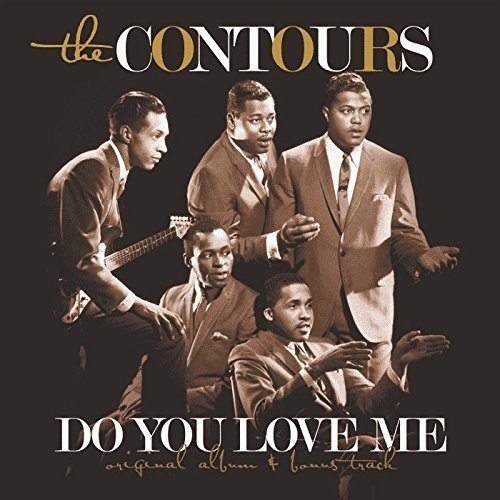 Contours DO YOU LOVE ME