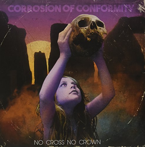 Corrosion Of Conformity No Cross No Crown